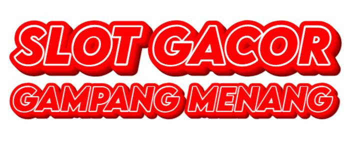 Slot Gacor Gampang Menang